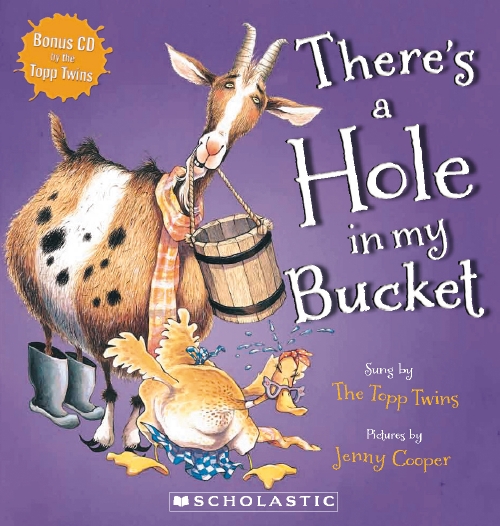 There's a Hole in My Bucket (with CD)                                                                - Book