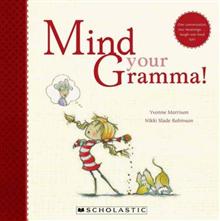 MIND YOUR GRAMMA