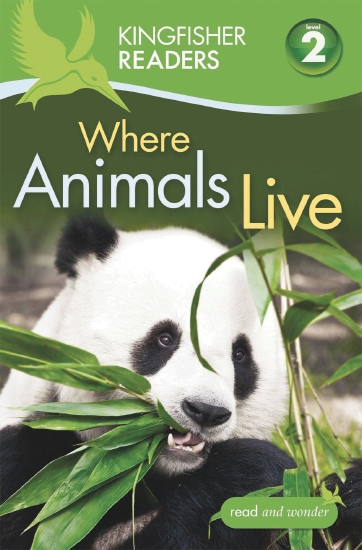 Product: Kingfisher Readers: Level 2 Where Animals Live - Book - School ...