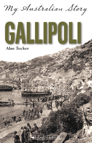 The Store - My Australian Story: Gallipoli - Book - The Store