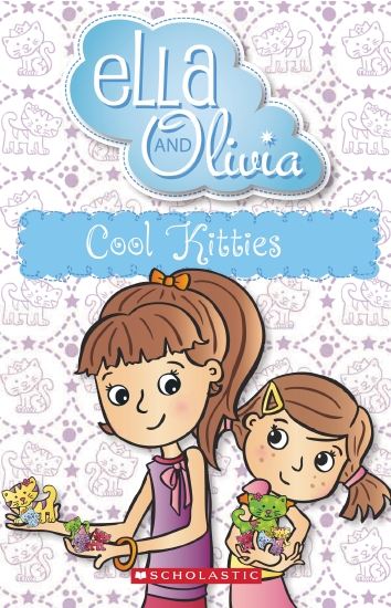 Cool Kitties (Ella and Olivia #8)
