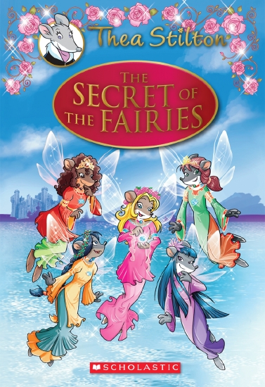 The Store - Thea Stilton Special Edition #2: The Secret of the Fairies