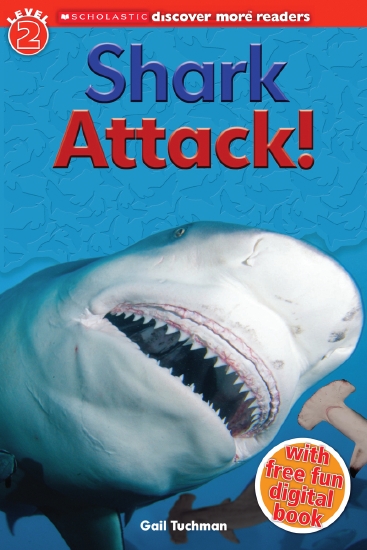 Scholastic Discover More Reader Level 2: Shark Attack!