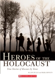 Heroes of the Holocaust                                                                             