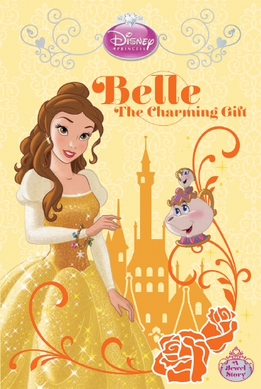 DISNEY PRINCESS CHAPTER BOOK: A JEWEL STORY CHARMING GIFT (B