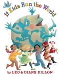 If Kids Ran the World