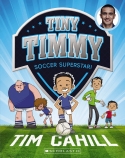 Tiny Timmy #1: Soccer Superstar!                                                                    