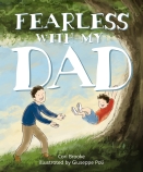 Fearless with My Dad                                                                                