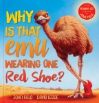 Why Is That Emu Wearing One Red Shoe? + CD                                                          