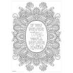 If You Never Try ... Colour-Me Poster                                                               