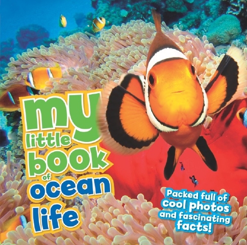 MY LITTLE BOOK OF OCEAN LIFE