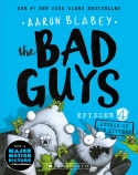 The Bad Guys Episode 4: Attack of the Zittens                                                       