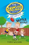 BATTLE ROYALE: THE SELWOOD BOYS BOOK 1                                                              