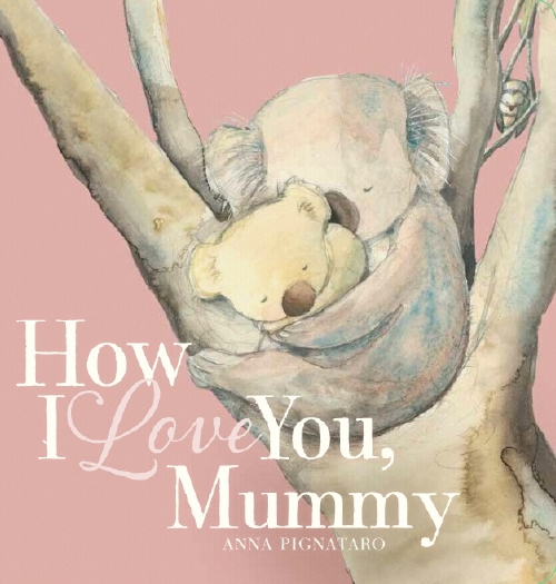 The Store HOW I LOVE YOU, MUMMY BRDBK Book The Store