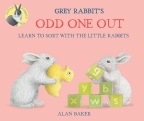 Little Rabbits: Gray Rabbit's Odd One Out                                                           