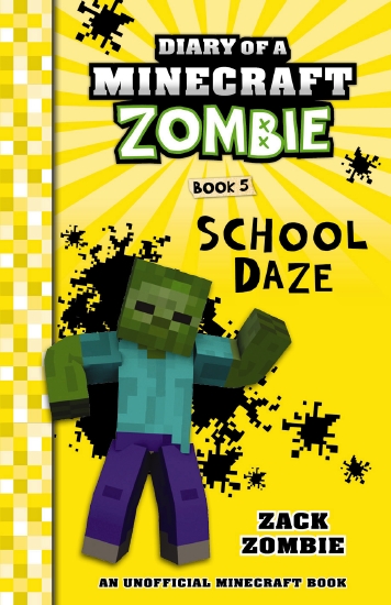 The Store - Diary of a Minecraft Zombie #5: School Daze - Book