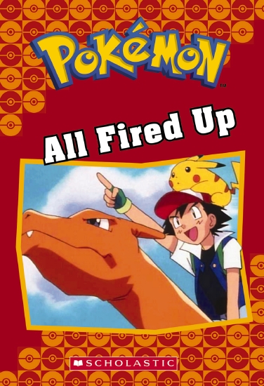 POKEMON ALL FIRED UP          