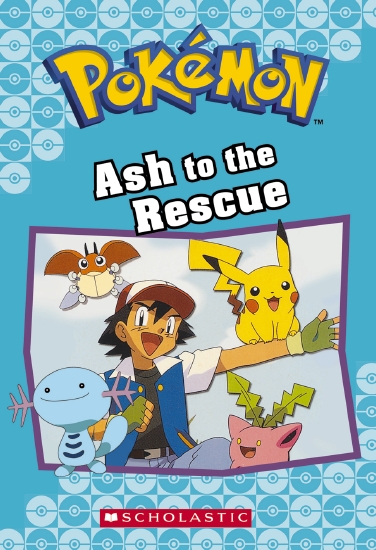 Pokemon Ash to the Rescue                                                                            - Book