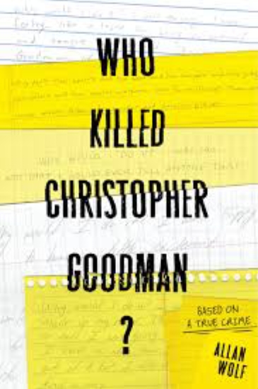 Who Killed Christopher Goodman                                                                       - Book
