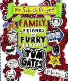 Tom Gates #12: Family, Friends and Furry Creatures                                                  