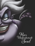 Disney Villains: Poor Unfortunate Soul                                                              