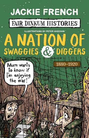 Fair Dinkum Histories #5: A Nation of Swaggies & Diggers                                            