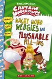 Captain Underpants: Wacky Word Wedgies and Flushable Fill-Ins                                       