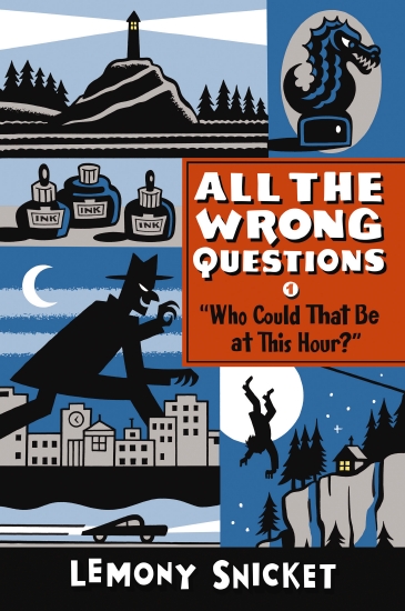All the Wrong Questions: Who Could That Be at This Hour?                                            