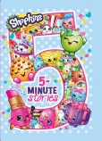 Shopkins: 5-Minute Stories                                                                          