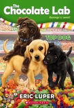 Chocolate Lab: Top Dog                                                                              