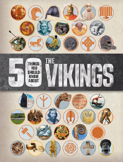 50 Things You Should Know About The Vikings                                                         