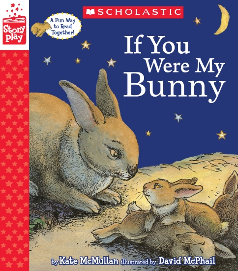 StoryPlay: If You Were My Bunny                                                                     