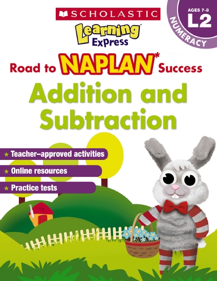 Learning Express NAPLAN: Addition & Subtraction NAPLAN L2                                           