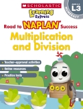 Learning Express NAPLAN: Multiplication & Division NAPLAN L3                                        