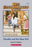 Baby-Sitters Club #12: Claudia and the New Girl                                                     
