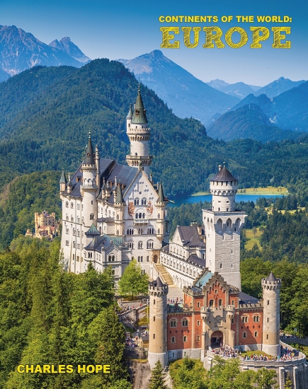 Continents of the World: Europe                                                                     