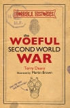 Horrible Histories: Woeful Second World War                                                         