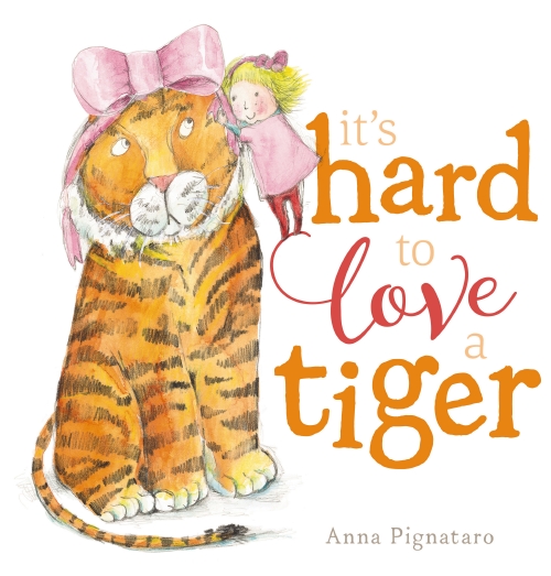 IT'S HARD TO LOVE A TIGER HB