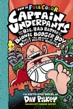 The Night of the Nasty Nostril Nuggets (Captain Underpants and the Big, Bad Battle of the Bionic Booger Boy, Part 1 Color Edition)