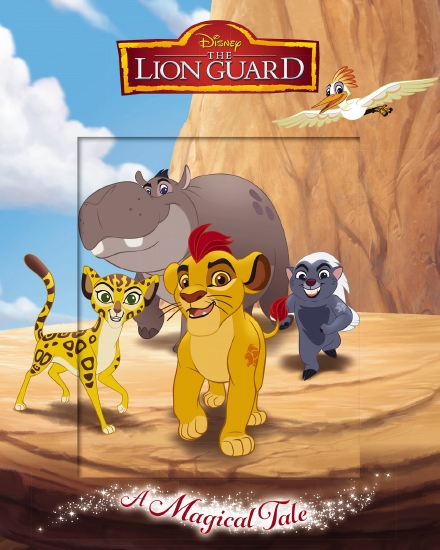 The Lion Guard: A Magical Tale (Disney)                                                             