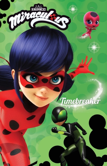 MIRACULOUS TIMEBREAKER        