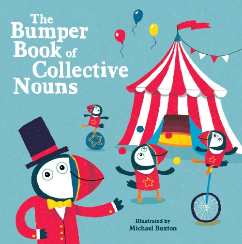 Bumper Book of Collective Nouns                                                                     