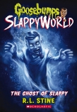 Goosebumps SlappyWorld #6: The Ghost of Slappy                                                      