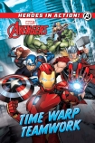 AVENGERS TIME WARP TEAMWORK