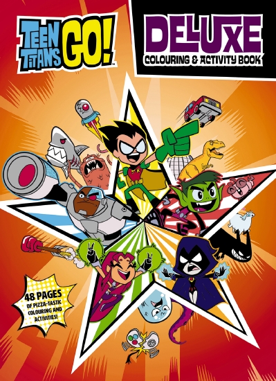 Teen Titans Go!: Deluxe Colouring & Activity Book (DC Comics)                                       