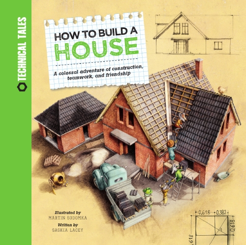 How to Build a House                                                                                