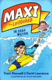 Maxi the Lifeguard In Deep Water                                                                    