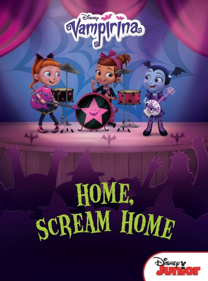 Disney Vampirina:  Home, Scream Home                                                                
