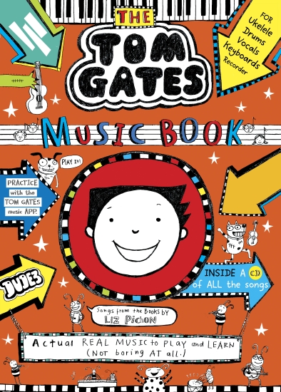 Tom Gates: The Music Book                                                                           