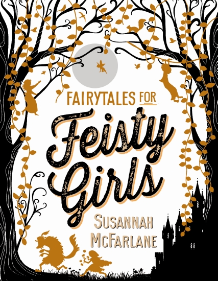 Fairytales for Feisty Girls                                                                         